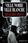 Richard Price<br>Ville Noire Ville Blanche