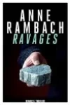 Anne Rambach<br>Ravages