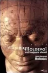 Jean-Jacques Reboux<br>Vladimir Moldevoï est Toujours Vivant