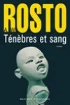 Alexander W. Rosto<br>Ténèbres et Sang