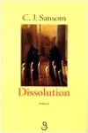 C.J. Sansom<br>Dissolution