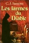 C.J. Sansom<br>Les Larmes du Diable