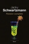 Jacky Schwartzmann<br>Pension Complète