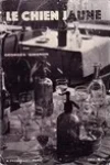 Georges Simenon<br>Le Chien Jaune