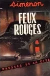 Georges Simenon<br>Feux Rouges