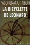 Paco Ignacio Taïbo II<br>La Bicyclette de Léonard