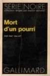 Raf Vallet<br>Mort d'un Pourri