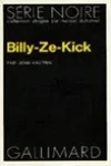 Jean Vautrin<br>Billy-Ze-Kick
