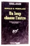 Donald Westlake<br>Un Loup Chasse l'Autre