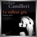 Andrea Camilleri – Le Tailleur Gris