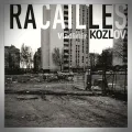 Vladimir Kozlov – Racailles