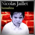 Nicolas Jaillet – Sansalina