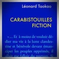 Léonard Taokao – Carabistouilles Fiction