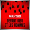 Paul Colize – Devant Dieu et les Hommes