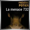Frédéric Potier – La Menace 732