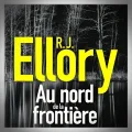 Roger Jon Ellory – Au Nord de la Frontière