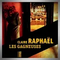 Claire Raphael – Les Gagneuses
