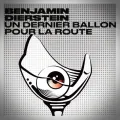 Benjamin Dierstein – Un Dernier Ballon pour la Route