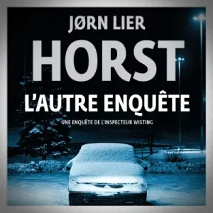 Jørn Lier Horst - L'Autre Enquête