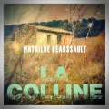 Mathilde Beaussault – La Colline
