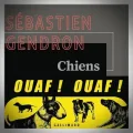Sébastien Gendron – Chiens