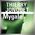 Thierry Jonquet – Mygale