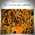 Thierry Jonquet – Le Secret du Rabbin