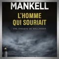 Henning Mankell – L'Homme qui Souriait