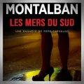 Manuel Vasquez Montalban – Les Mers du Sud (Marquise, si vos Rivages)