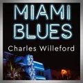 Charles Willeford – Miami Blues