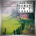 Jean-Paul Demure – Fin de Chasse