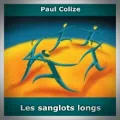 Paul Colize – Les Sanglots Longs