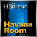 Colin Harrison – Havana Room
