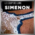 Georges Simenon – Le Coup de Lune