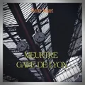 Pierre Mazet – Meurtre peu Conventionnel Gare de Lyon