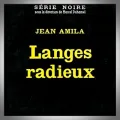 Jean Amila – Langes Radieux