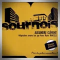 Alexandre Clement – Sournois