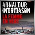 Arnaldur Indridason – La Femme en Vert