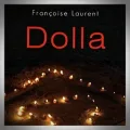 Françoise Laurent – Dolla