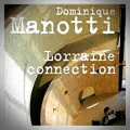 Dominique Manotti – Lorraine Connection