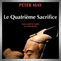 Peter May – Le Quatrième Sacrifice