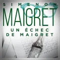 Georges Simenon – Un Échec de Maigret