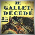 Georges Simenon – Monsieur Gallet, Décédé